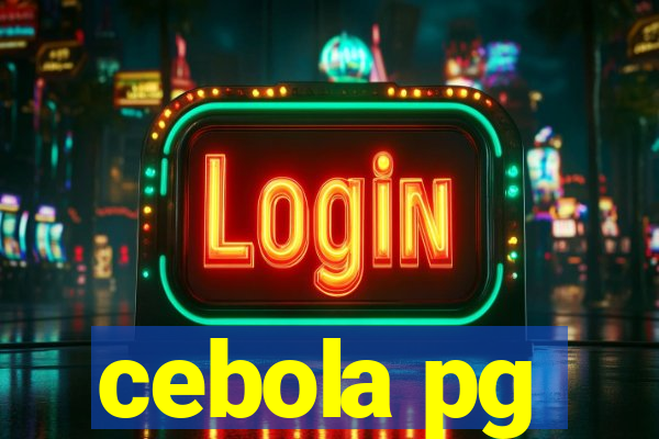 cebola pg